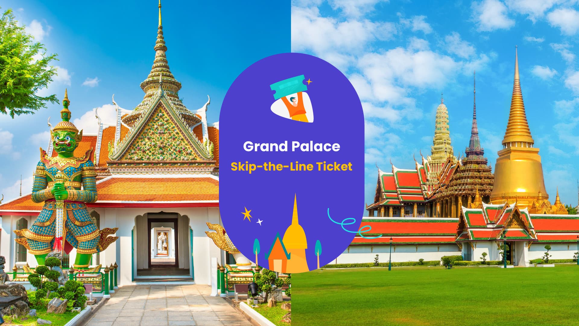 บัตรพระบรมมหาราชวัง + วัดพระแก้ว (ไม่ต้องต่อคิว)